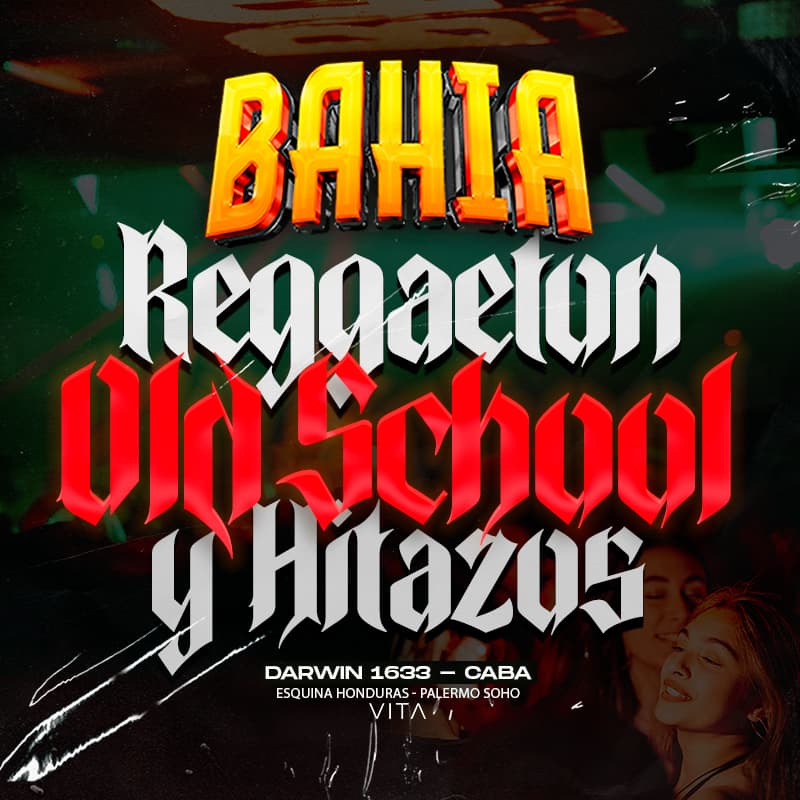 Portada de Sab 24/10 - BAHIA Reggaeton Old by VITA