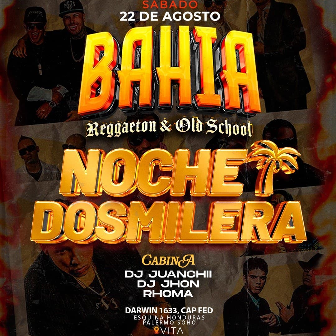 Portada de Sábado 22/8 - BAHIA Reggaeton Old School
